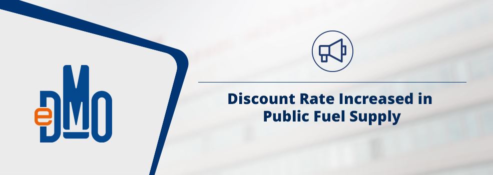 Discount Rate Increased in Public Fuel Supply